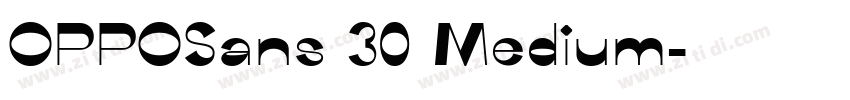 OPPOSans 30 Medium字体转换